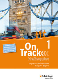 On Track - Englisch für Gymnasien - Ausgabe Bayern