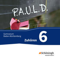 P.A.U.L. D. - Persönliches Arbeits- und Lesebuch Deutsch - Für Gymnasien in Baden-Württemberg u.a.