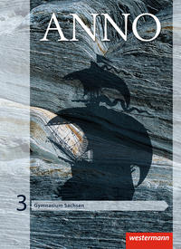 ANNO - Ausgabe 2013 für Gymnasien in Sachsen