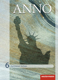 ANNO - Ausgabe 2013 für Gymnasien in Sachsen