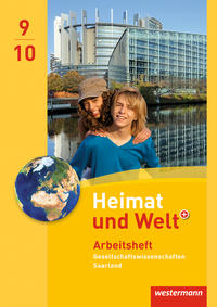 Heimat und Welt Gesellschaftswissenschaften - Ausgabe 2012 für das Saarland