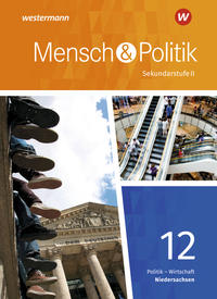 Mensch und Politik SII - Ausgabe 2018 Niedersachsen