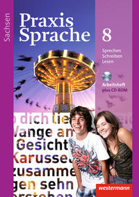 Praxis Sprache - Ausgabe 2011 für Sachsen