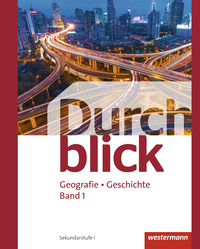 Durchblick Geografie Geschichte - Ausgabe für die Schweiz