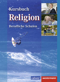 Kursbuch Religion Berufliche Schulen