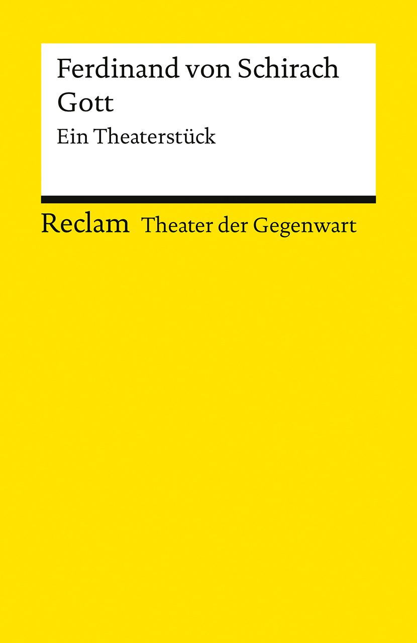 Cover-Abbildung für Gott. Ein Theaterstück (Softcover/Paperback) (99999---978-3-15-014696-5)