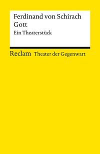Cover-Abbildung für Gott. Ein Theaterstück (Softcover/Paperback) (99999---978-3-15-014696-5)