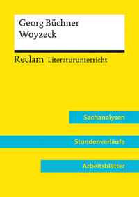 Georg Büchner: Woyzeck (Lehrerband) - Mit Downloadpaket (Unterrichtsmaterialien)