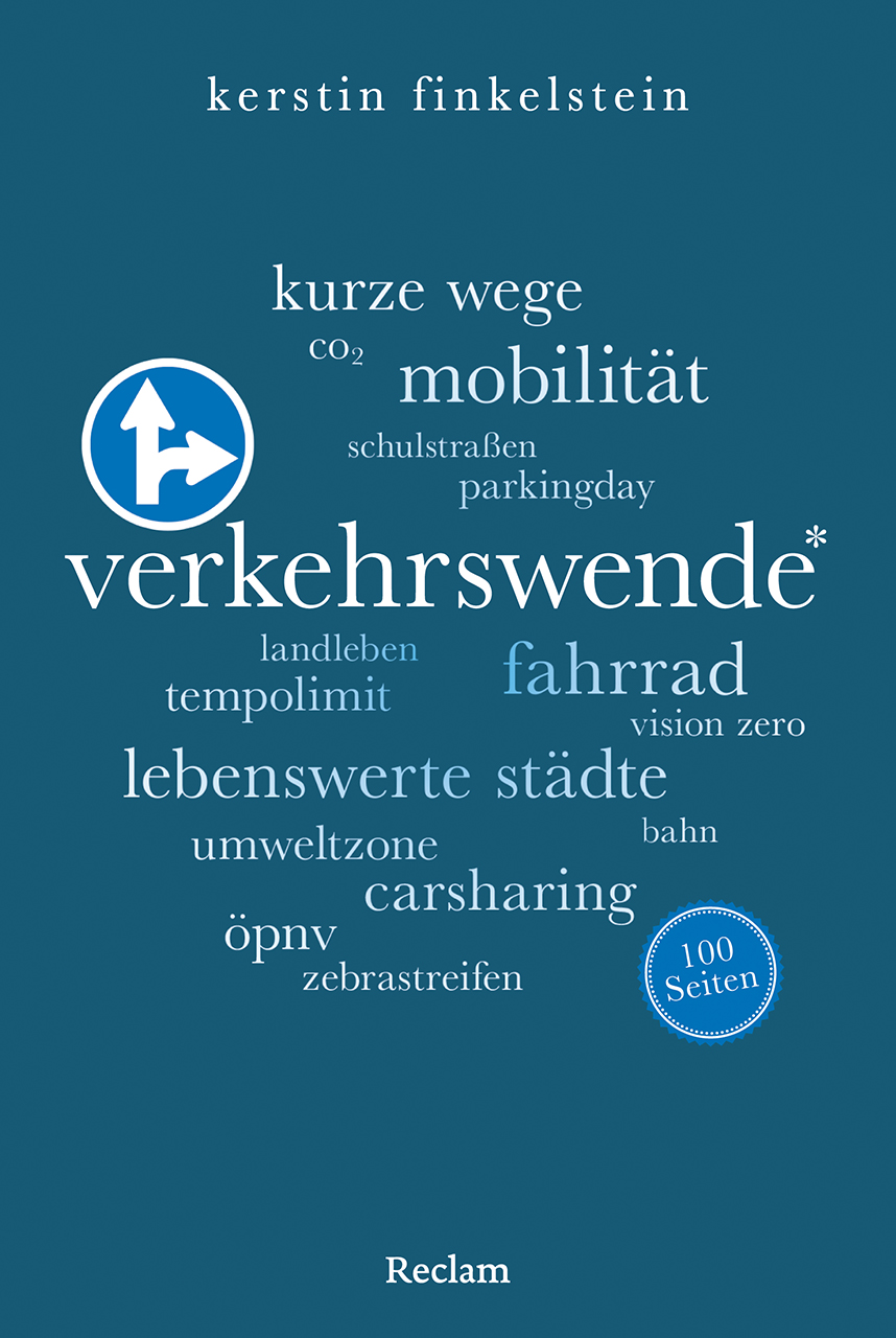Cover-Abbildung für Verkehrswende. 100 Seiten (Softcover/Paperback) (99999---978-3-15-020784-0)