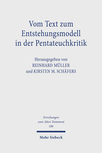 Cover-Abbildung für Vom Text zum Entstehungsmodell in der Pentateuchkritik (Hardcover) (99999---978-3-16-158313-1)