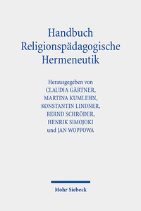 Cover-Abbildung für Handbuch Religionspädagogische Hermeneutik (Softcover/Paperback) (99999---978-3-16-163555-7)