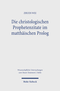 Cover-Abbildung für Die christologischen Prophetenzitate im matthäischen Prolog (Softcover/Paperback) (99999---978-3-16-164019-3)