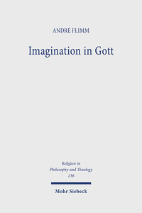 Cover-Abbildung für Imagination in Gott (Softcover/Paperback) (99999---978-3-16-164060-5)