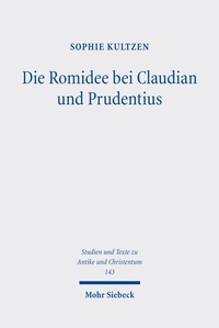 Cover-Abbildung für Die Romidee bei Claudian und Prudentius (Softcover/Paperback) (99999---978-3-16-164242-5)