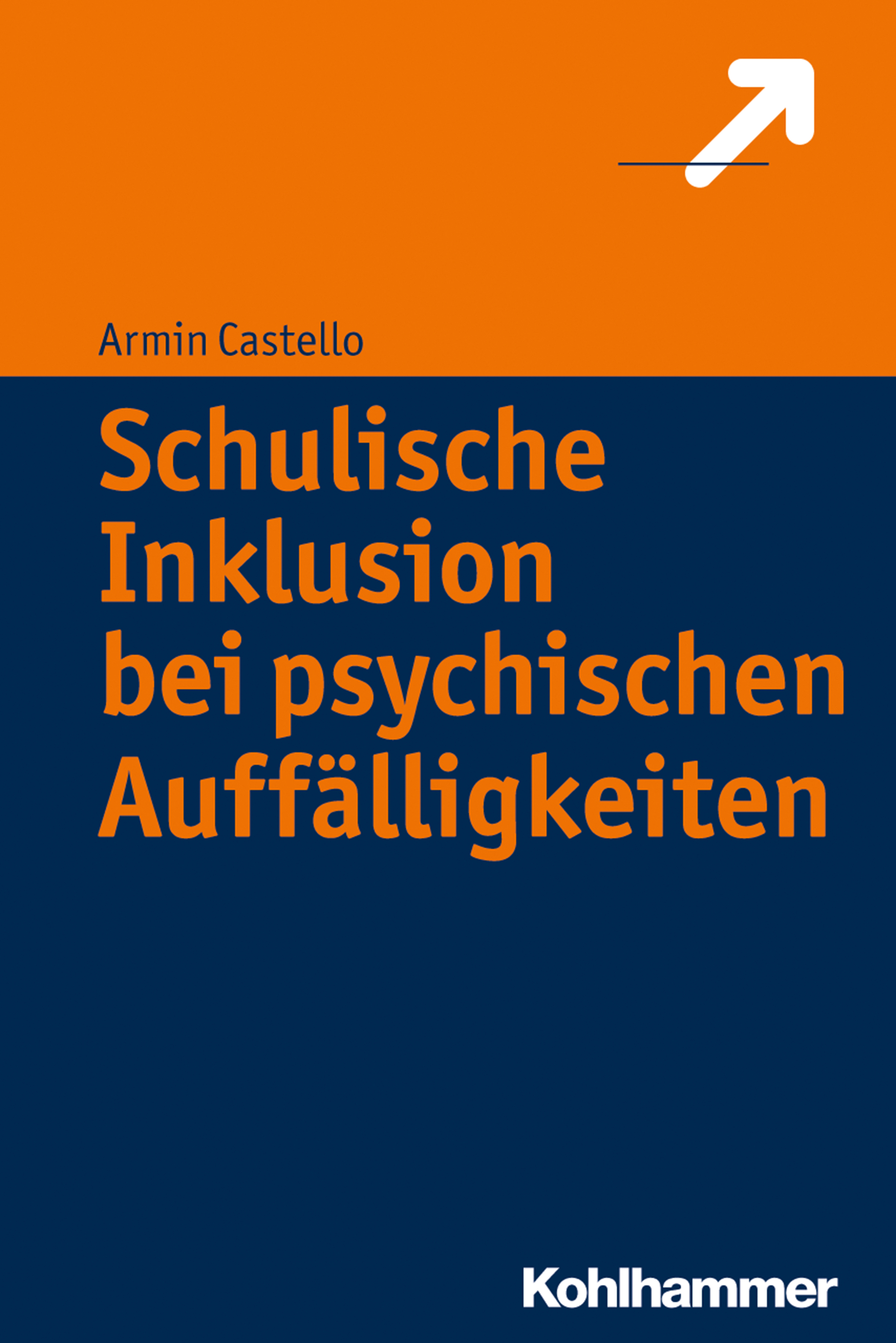 Cover-Abbildung für Schulische Inklusion bei psychischen Auffälligkeiten (Softcover/Paperback) (99999---978-3-17-032089-5)