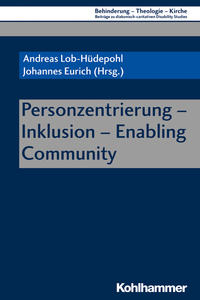 Cover-Abbildung für Personzentrierung - Inklusion - Enabling Community (Softcover/Paperback) (99999---978-3-17-034978-0)