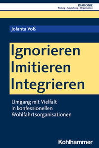 Ignorieren - Imitieren - Integrieren