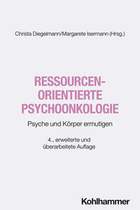 Ressourcenorientierte Psychoonkologie