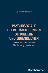 Cover-Abbildung für Psychosoziale Beeinträchtigungen bei Kindern und Jugendlichen (Softcover/Paperback) (99999---978-3-17-045328-9)