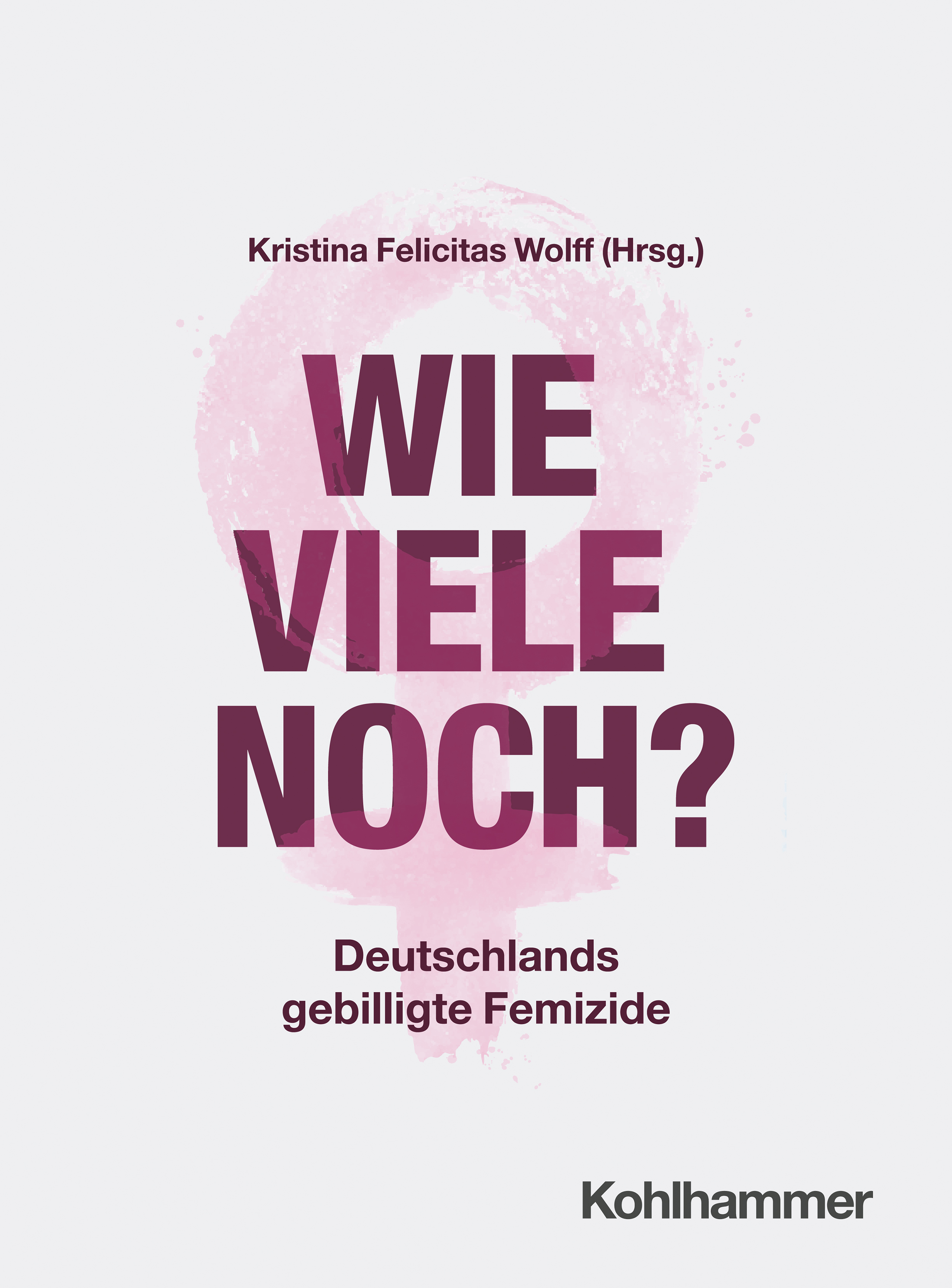 Cover-Abbildung für Wie viele noch? (Hardcover) (99999---978-3-17-046256-4)