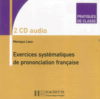 Exercices systématiques de prononciation française