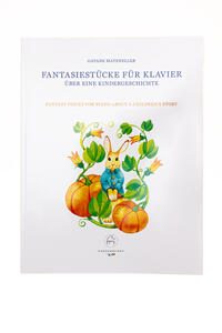 Fantasiestücke für Klavier über eine Kindergeschichte