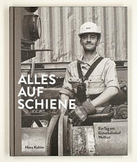 Alles auf Schiene