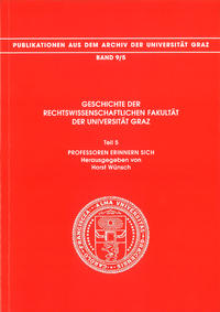 Geschichte der Rechtswissenschaftlichen Fakultät der Universität Graz