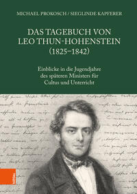 Das Tagebuch von Leo Thun-Hohenstein (1825-1842)