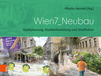 Cover-Abbildung für Wien7_Neubau (Hardcover) (99999---978-3-205-22141-8)