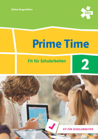 Prime Time 2. Fit für Schularbeiten, Arbeitsheft