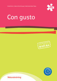 Con gusto, Maturatraining mit CD