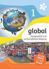 global 1. Geographie und wirtschaftliche Bildung, Schülerbuch + E-Book