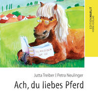 Ach, du liebes Pferd