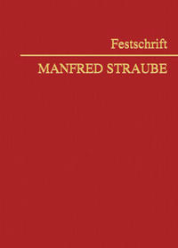 Festschrift Manfred Straube