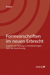 Formvorschriften im neuen Erbrecht