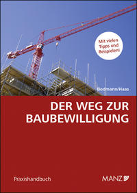 Der Weg zur Baubewilligung
