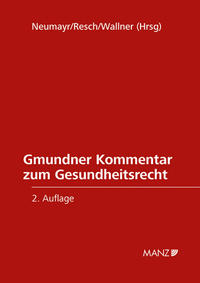 Gmundner Kommentar zum Gesundheitsrecht