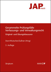 Gesammelte Prüfungsfälle Verfassungs- und Verwaltungsrecht