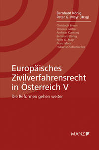 Europäisches Zivilverfahrensrecht in Österreich V