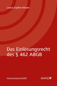 Das Einlösungsrecht des    462 ABGB
