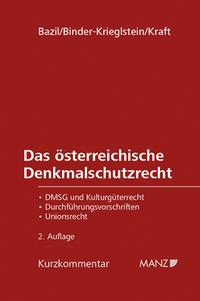 Das österreichische Denkmalschutzrecht