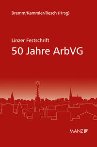 Linzer Festschrift 50 Jahre ArbVG