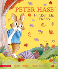 Peter Hase - Flinker als Fuchs: Ein liebevoll gereimtes Herbst-Abenteuer