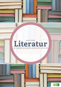 Literatur - Hintergründe zu Geschichte, Gesellschaft und Kultur