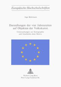 Darstellung der vier Jahreszeiten auf Objekten der Volkskunst