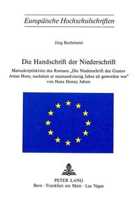 Die Handschrift der «Niederschrift»