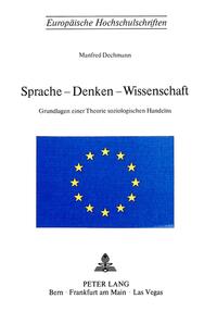 Sprache - Denken - Wissenschaft