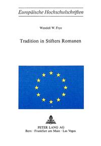 Tradition in Stifters Romanen