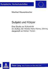 Subjekt und Körper